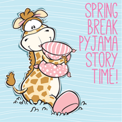 PyjamaStoryTime-SpringBreak